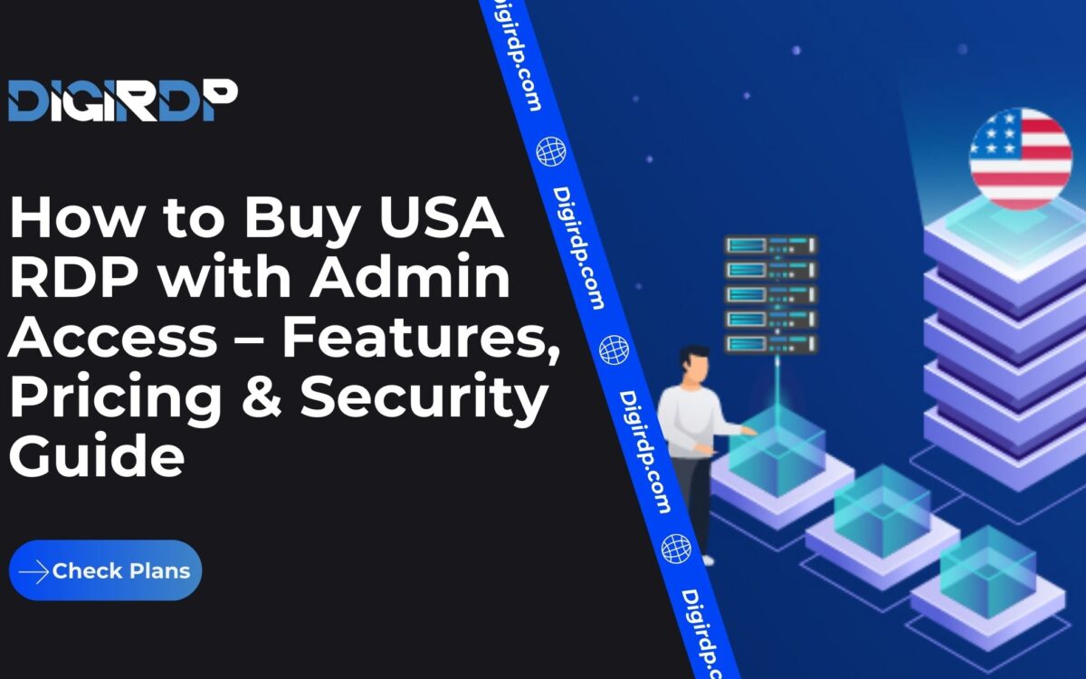 How to Buy USA RDP with Admin Access